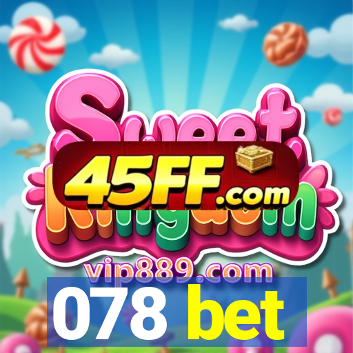 078 bet